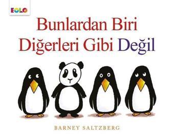 Bunlardan Biri Diğerleri Gibi Değil - Barney Saltzberg - Eolo