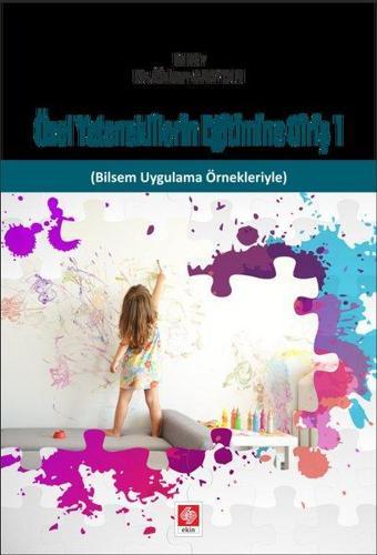Özel Yeteneklilerin Eğitimine Giriş 1 - Ekin Basım Yayın