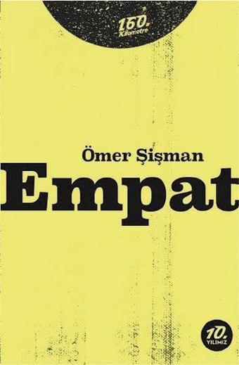 Empat - Ömer Şişman - 160.Kilometre