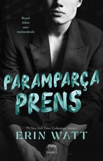 Paramparça Prens - Erin Watt - Yabancı