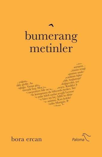 Bumerang Metinler - Bora Ercan - Paloma Yayınevi