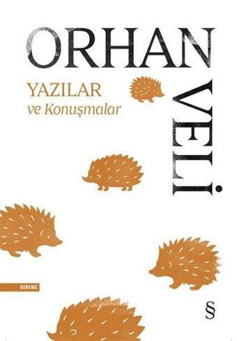 Orhan Veli - Yazılar ve Konuşmalar - Orhan Veli Kanık - Everest Yayınları