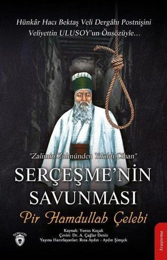 Serçeşmenin Savunması - Pir Hamdullah Çelebi - Kolektif  - Dorlion Yayınevi