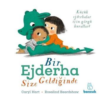 Bir Ejderha Size Geldiğinde - Carly Hart - Boncuk Yayınları