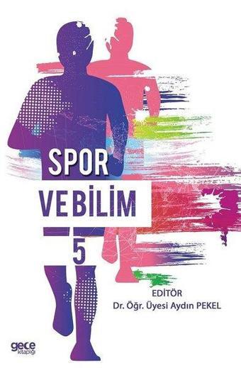 Spor ve Bilim - 5 - Gece Kitaplığı
