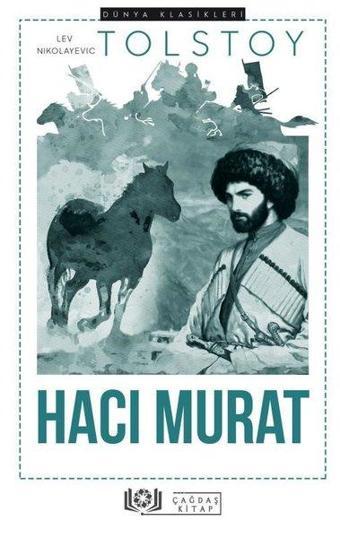 Hacı Murat - Lev Nikolayeviç Tolstoy - Çağdaş Kitap