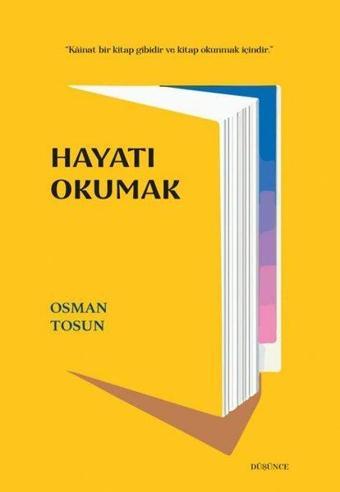 Hayatı Okumak - Osman Tosun - Bengisu Yayınları