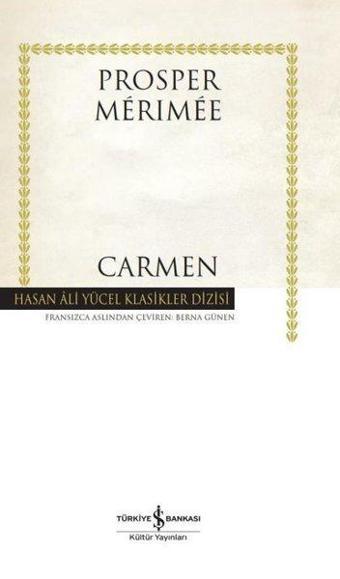 Carmen - Prosper Merimee - İş Bankası Kültür Yayınları