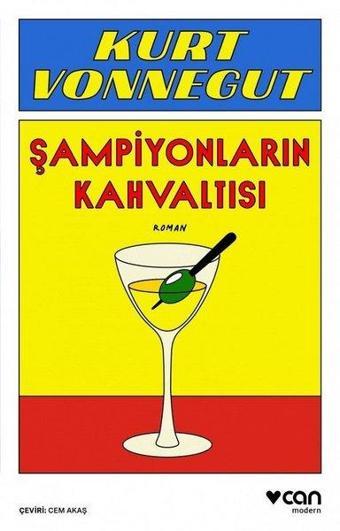 Şampiyonların Kahvaltısı - Kurt Vonnegut - Can Yayınları