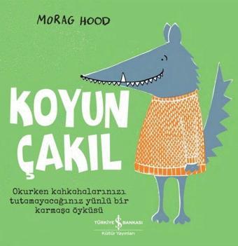 Koyun Çakıl - Morag Hood - İş Bankası Kültür Yayınları