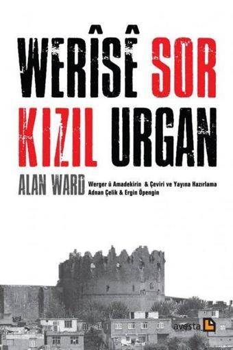 Werise Sor - Kızıl Urgan - Alan Ward - Avesta Yayınları