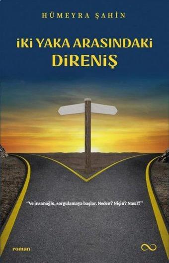 İki Yaka Arasındaki Direniş - Hümeyra Şahin - Bengisu Yayınları