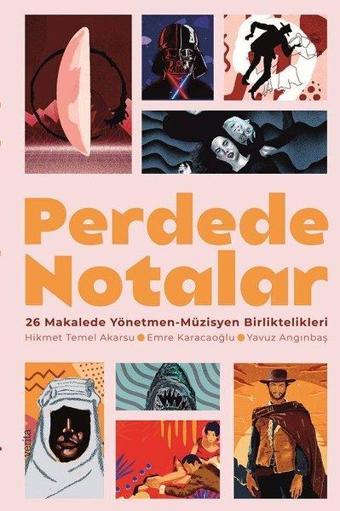 Perdede Notalar: 26 Makalede Yönetmen - Müzisyen Birliktelikleri - Emre Karacaoğlu - Verita