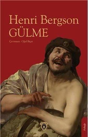 Gülme - Henri Bergson - Dorlion Yayınevi