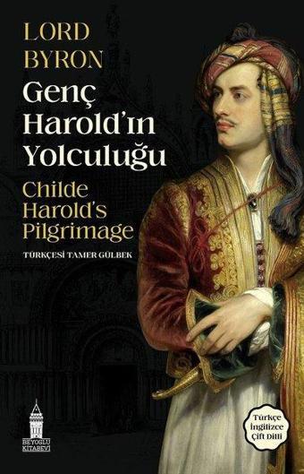 Genç Harold'ın Yolculuğu - Lord Byron - Beyoğlu Kitabevi