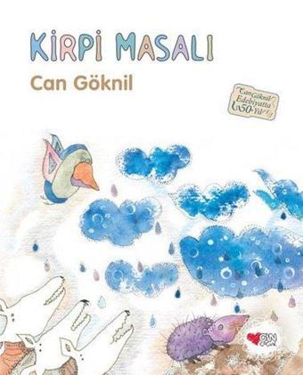 Kirpi Masalı - 50. Yıl Özel Baskı - Can Göknil - Can Çocuk Yayınları