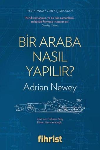 Bir Araba Nasıl Yapılır? - Adrian Newey - Fihrist