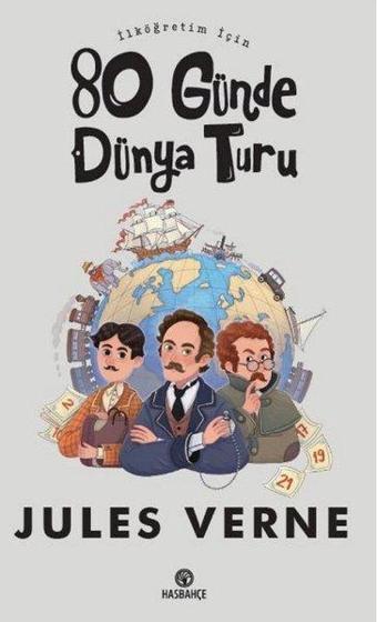 İlköğretim İçin 80 Günde Dünya Turu - Jules Verne - Hasbahçe