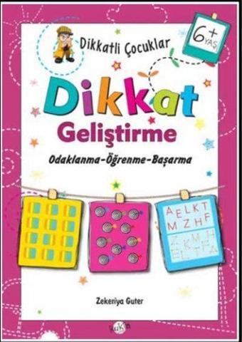 6+Yaş Dikkat Geliştirme - Zekeriya Guter - Kukla