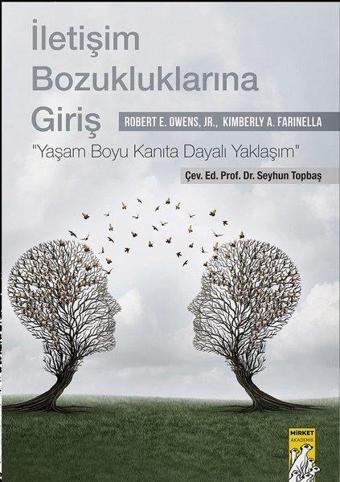 İletişim Bozukluklarına Giriş - Kimberly A. Farinella - Mirket Yayınları