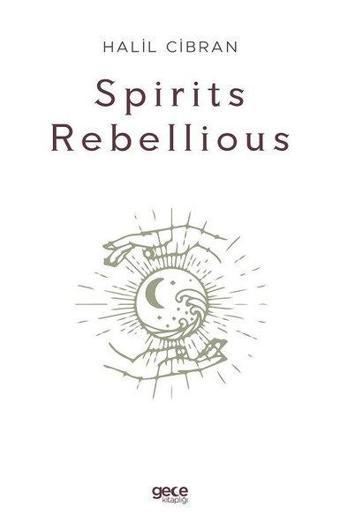 Spirits Rebellious - Halil Cibran - Gece Kitaplığı