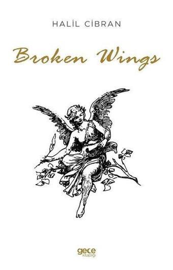 Broken Wings - Halil Cibran - Gece Kitaplığı