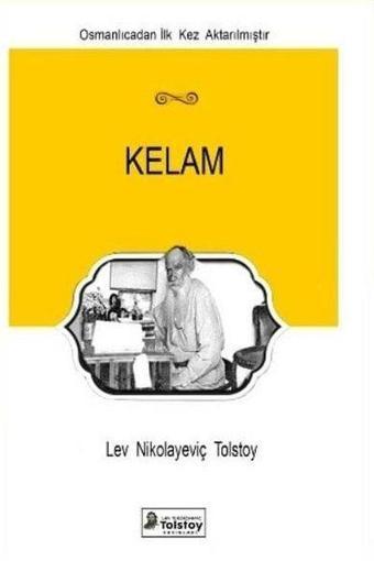 Kelam - Lev Nikolayeviç Tolstoy - Lev Nikolayeviç Tolstoy Yayınları