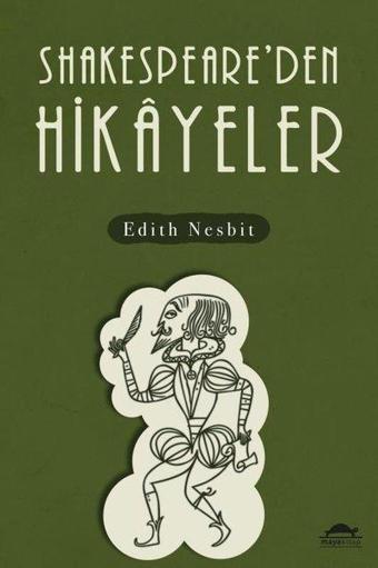 Shakespeareden Hikayeler - Edith Nesbit - Maya Kitap