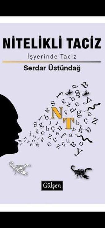 Nitelikli Taciz - Serdar Üstündağ - Gülşen Yayınları