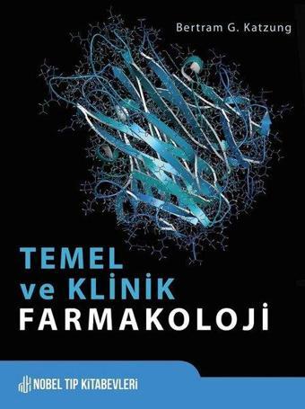 Temel ve Klinik Farmakoloji - Bertram G. Katzung - Nobel Tıp Kitabevleri