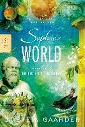 Sophie's World: A Novel About the History of Philosophy - Jostein Gaarder - Farrar,Straus and Giroux