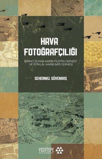 Hava Fotoğrafçılığı - Sehernaz Güvenbaş - Yeditepe Akademi