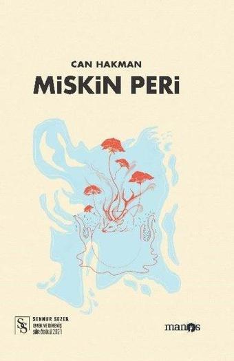 Miskin Peri - Can Hakman - Manos