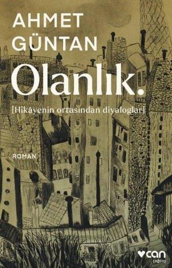 Olanlık - Ahmet Güntan - Can Yayınları