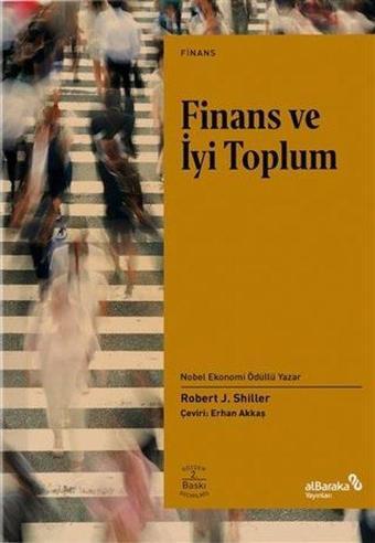 Finans ve İyi Toplum - Robert J. Shiller - alBaraka Yayınları