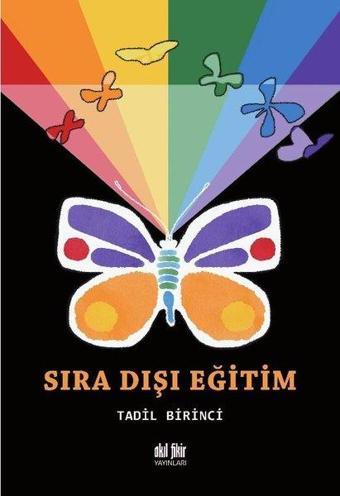 Sıra Dışı Eğitim - Akıl Fikir Yayınları