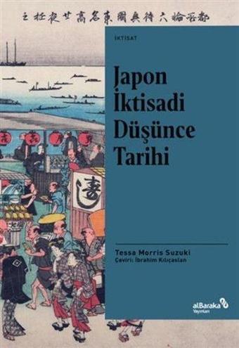 Japon İktisadi Düşünce Tarihi - alBaraka Yayınları