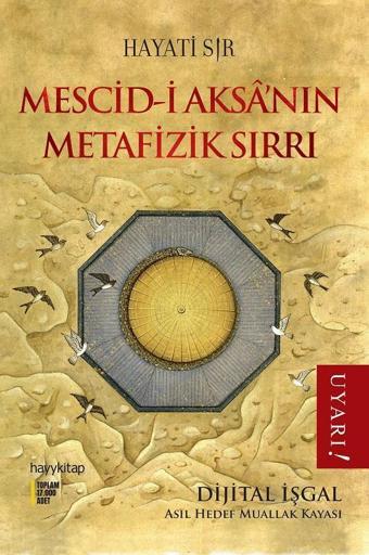 Mescid-i Aksanın Metafizik Sırrı - Hayati Sır - Hayykitap