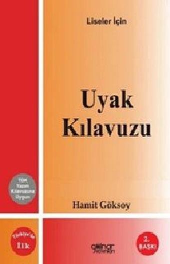 Liseler İçin Uyak Kılavuzu - Hamit Göksoy - Gülnar Yayınları