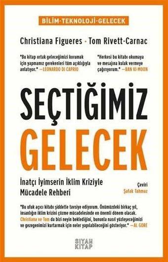 Seçtiğimiz Gelecek - Tom Rivett-Carnac - Siyah Kitap