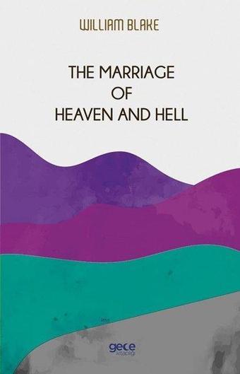 The Marriage of Heaven and Hell - William Blake - Gece Kitaplığı