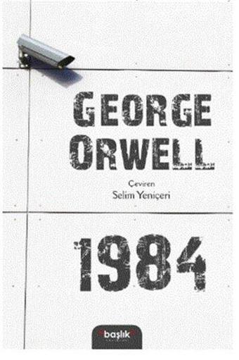 1984 - George Orwell - Başlık Yayınları