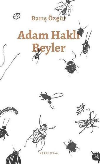 Adam Haklı Beyler - Barış Özgür - Kaplumbaa