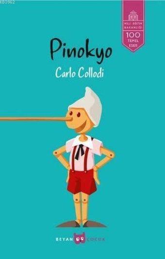 Pinokyo - Carlo Collodi - Beyan Çocuk