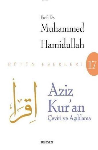 Aziz Kur'an - Beyaz Kapak - Muhammed Hamidullah - Beyan Yayınları