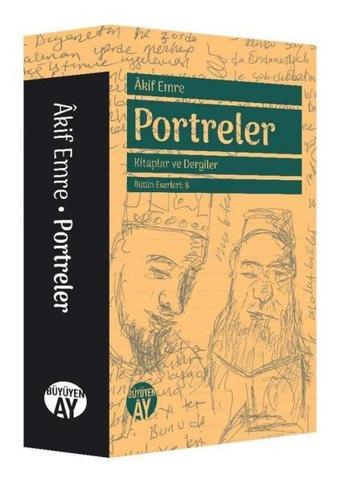 Portreler - Kitaplar ve Dergiler - Akif Emre - Büyüyenay Yayınları