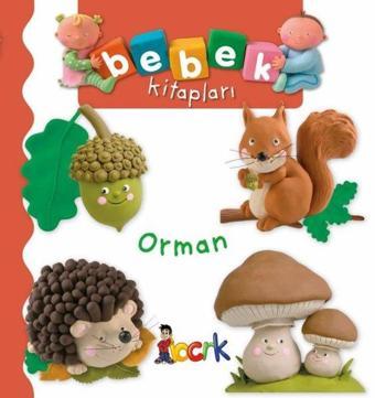 Orman - Bebek Kitapları - Emilie Beaumont - Bıcırık Yayınları