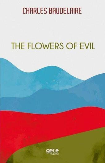 The Flowers of  Evil - Charles Baudelaire - Gece Kitaplığı