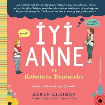 İyi Anne ve Korkutucu Düşünceler - Karen Kleiman - Sola Unitas