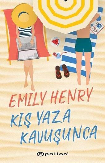 Kış Yaza Kavuşunca - Emily Henry - Epsilon Yayınevi